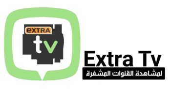 التطبيق المميز Extra Tv لمشاهدة جميع القنوات المشفرة