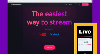 خدمة YouStreamer للقيام بالبث المباشر على منصات اجتماعية مختلفة في نفس الوقت