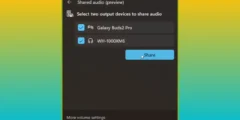 مايكروسوفت ميزة مشاركة الصوت عبر الابلوتوث على أكثر من سماعة وصلت إلى بعض مستخدمي Windows 11