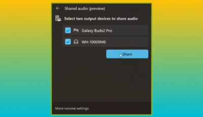 مايكروسوفت ميزة مشاركة الصوت عبر الابلوتوث على أكثر من سماعة وصلت إلى بعض مستخدمي Windows 11
